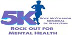 Rock Out for Mental Health at the Rock McColaugh Memorial Run/Walk